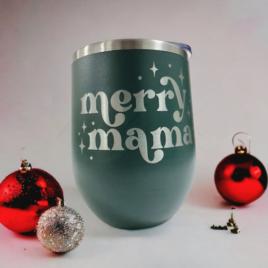 Merry Mama • Engraved Wine Tumbler