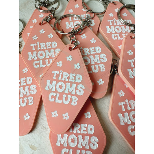 Tired Moms Club • Motel Shaped Keychain